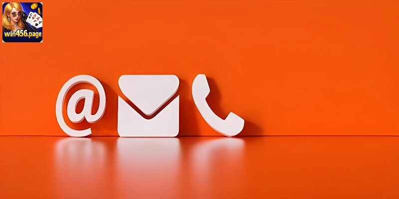 Cách Liên Hệ WIN456 Nhanh Và An Toàn Nhất Cho Người Chơi