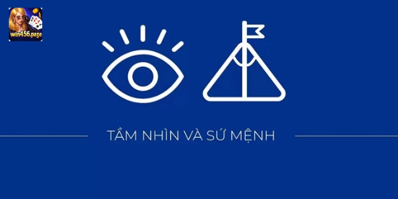 Tầm nhìn và sứ mệnh